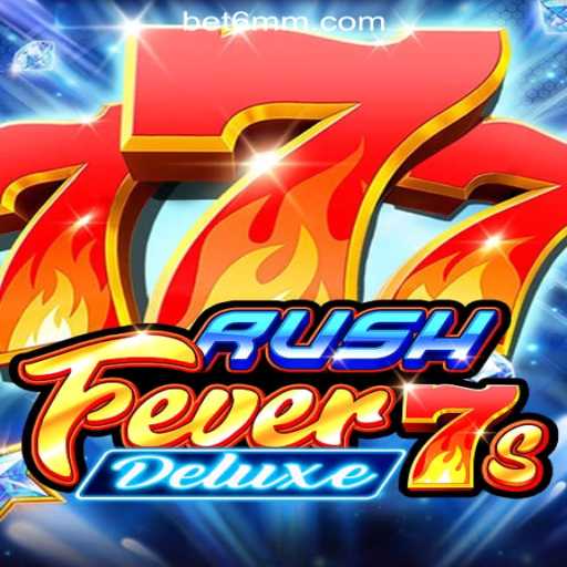 RushFever7sDeluxe: The Exciting World of Online Gaming on 6MM - Melhor Plataforma de Jogos